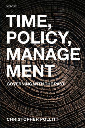 《时间、政策与管理：用过去管理现在》