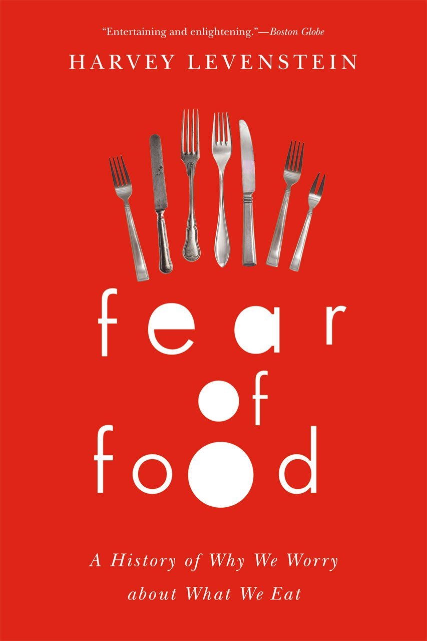 《对食物的恐惧：我们为什么担心饮食的历史》