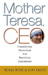 《向特蕾莎修女学做CEO：你前所未见的领导原则》