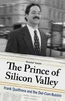 《硅谷王子：弗兰克·夸特龙与互联网泡沫》