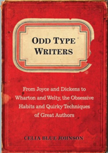 《奇怪的写作方法：从乔伊斯、狄更斯到沃顿、韦尔蒂，伟大作家们的强迫习惯与诡异方法》