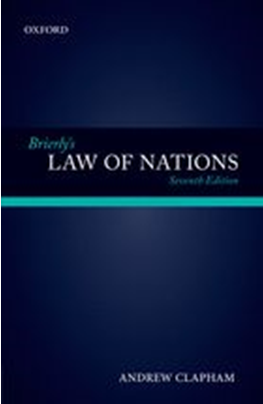 《布赖尔利国家法：国际法在国际关系中的作用》（第七版）