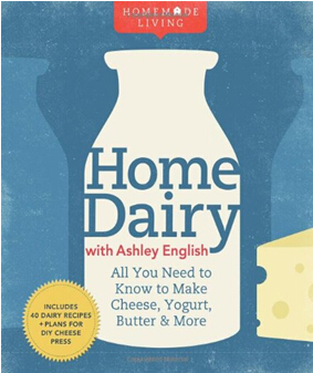 《自己动手的生活：跟着阿什利•因格里希一起自制奶制品：制作奶酪、酸奶、黄油等所需要的所有知识》