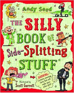 The Silly Book of Side-Splitting Stuff