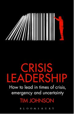 《危机领导力：如何在危机时刻，紧急情况和不确定处境下领导》
