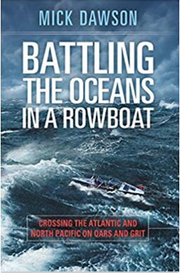《孤舟搏洋：用桨和毅力横渡大西洋和北太平洋的故事》