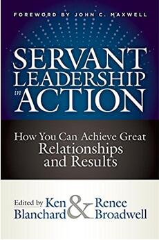 《服务型领导力：怎样才能获得良好的人际关系和结果》