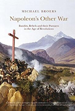 《拿破仑的其他战争：革命时代的强盗，叛乱分子和他们的追随者》