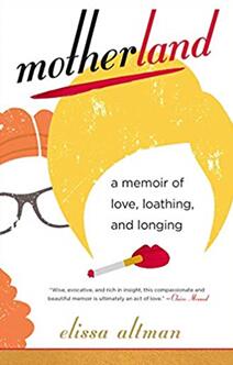 《母亲：一部关于爱、恨与渴望的回忆录》