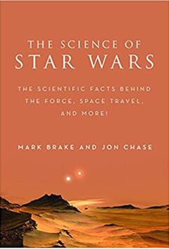 《这很科学之星球大战：原力、太空旅行背后的科学》