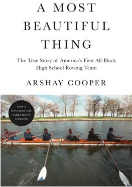 《最美丽的风景:美国第一支黑人高中赛艇队的真实故事》