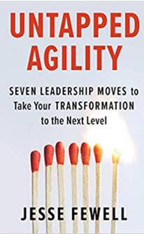《未开发的敏捷性：七步领导力让你的转变更上一层楼》
