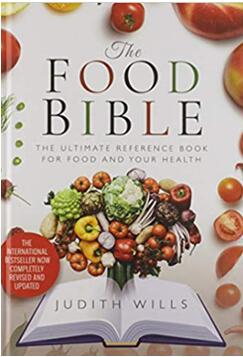 《食物圣经：你的食物和健康终极参考书》完整修订和更新版