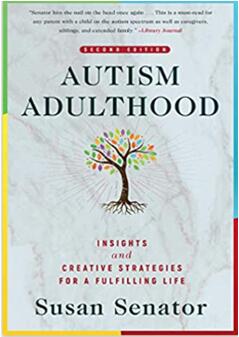 《成年期自闭症:充实生活的洞察力和创造性策略》