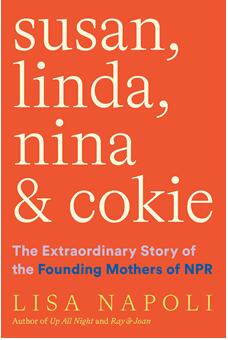 《苏珊、琳达、妮娜和柯基：美国国家公共电台(NPR)创始之母的非凡故事》