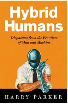 《混合型人类：人类和机器的未来》