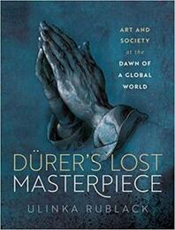 《丢勒的失落杰作：全球化世界曙光下的艺术与社会》