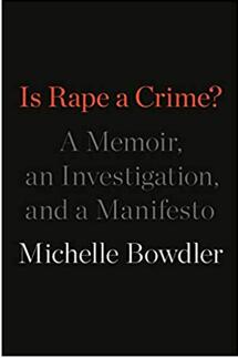 《强奸是犯罪吗？一部回忆录、一场调查和一个宣言》