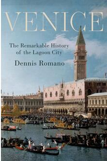 《威尼斯：潟湖城的非凡历史》