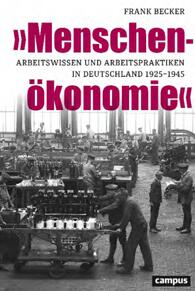 《“人类经济”：1925-1945年德国的劳动知识与劳动实践》