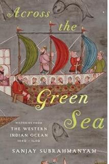 《横跨绿海：西印度洋的历史，1440-1640》