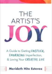 《艺术家的快乐：摆脱困境、拥抱不完美、热爱创造的生活指南》
