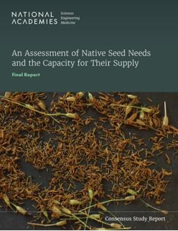 《本土植物种子需求及其供应能力评估：最终报告》