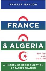 《法国与阿尔及利亚：非殖民化与变革史（修订与更新版）》