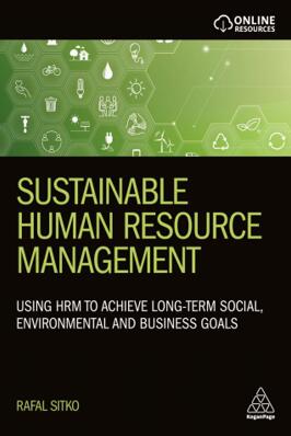 《可持续人力资源管理：利用人力资源管理实现长期的社会、环境和商业目标》