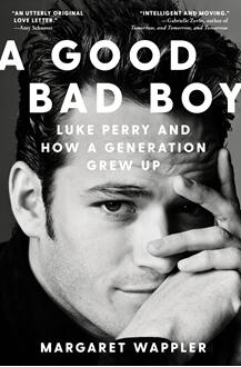 《好一个坏小子：卢克·佩里和一个世代的成长》