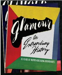 《GLAMOUR的非凡历史：85年来女性打破界限的历程》