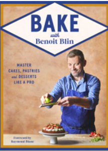 《与贝努瓦·布兰同行：像专业人士一样制作蛋糕、糕点和甜点》