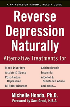 《自然逆转抑郁：情绪障碍、焦虑和压力的替代疗法》