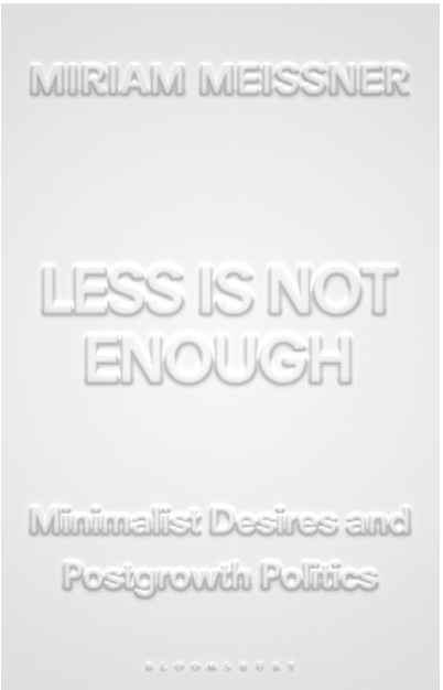 《少亦不足：极简主义诉求与后增长政治主张》