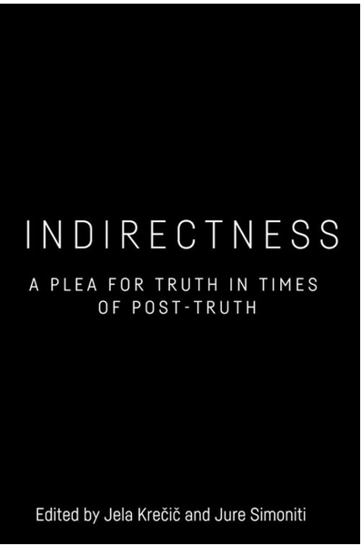 《间接性：后真相时代对真相的探寻》