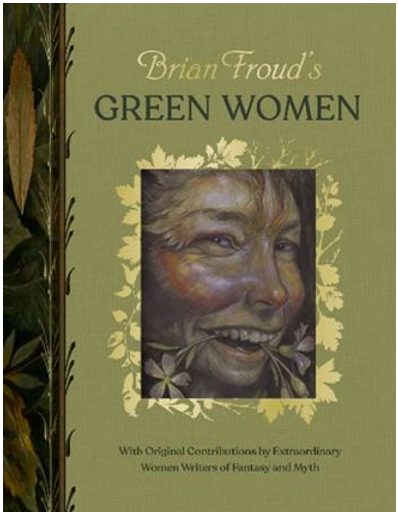 《绿野灵韵：布莱恩・弗劳德及其他杰出女性作家的奇幻神话篇章》